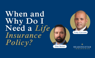 Webinar Image: When and Why Do I Need a Life Insurance Policy?